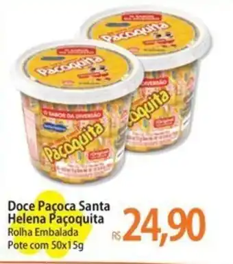 Atacadão Doce Paçoca Santa Helena Paçoquita Rolha Embalada Pote com 50x15g oferta