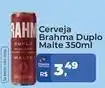 Tonin Superatacado Brahma - cerveja duplo malte oferta