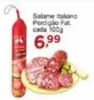 Rossi Supermercado Salame Italiano Perdigão Fat cada 100g oferta