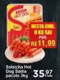 Rossi Supermercado Salsicha Hot Dog Sadia pacote 3kg oferta