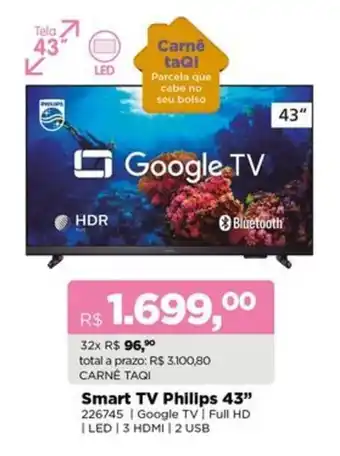 Lojas TaQi Smart TV Philips 43” oferta
