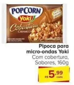 Carrefour Pipoca para micro-ondas Yoki Com cobertura, Sabores, 160g oferta