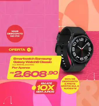 Casa e Vídeo Smartwatch Samsung Galaxy Watch6 Classic oferta