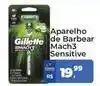 Tonin Superatacado Gillette - aparelho de barbear mach3 sensitive oferta