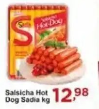 Rossi Supermercado Salsicha Hot Dog Sadia kg oferta