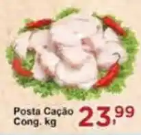 Rossi Supermercado Posta Cação cong. kg oferta