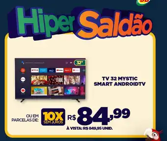 DB Supermercados TV 32 MYSTIC SMART ANDROIDTV oferta