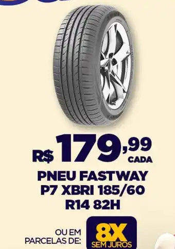 DB Supermercados PNEU FASTWAY P7 XBRI 185/60 R14 82H oferta