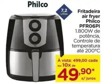 Carrefour Fritadeira air fryer Philco PFR06PI 1.800W de potência, Controle de temperatura até 200ºC oferta
