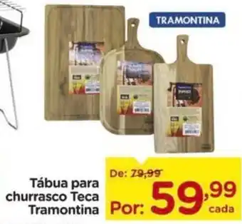 Carrefour Tábua para churrasco Teca Tramontina oferta