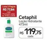 Drogal Cetaphil - loção hidratante oferta