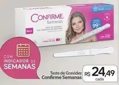 Drogal Confirme - semanas teste de gravidez oferta