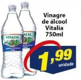 Vencedor Atacadista Vinagre de Alcool Vitalia 750ml oferta