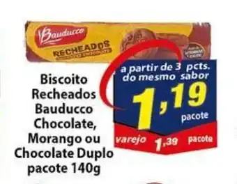 Vencedor Atacadista Biscoito Recheados Bauducco Chocolate, Morango ou Chocolate Duplo pacote 140g oferta
