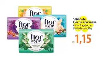 Atacadão Sabonete Flor de Ypê Suave Várias fragrâncias Unidade com 85g oferta