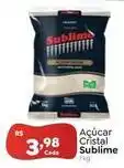 Novo Atacarejo Sublime - açúcar cristal oferta