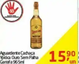 Aguardente ypióca ouro 965 ml