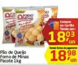 Tenda Atacado Pão de queijo forno de minas oferta