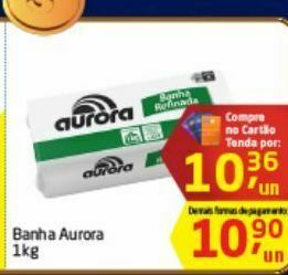 Tenda Atacado Banha aurora 1 kg oferta