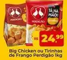 Tonin Superatacado Perdigão - big chicken ou tirinhas de frango oferta