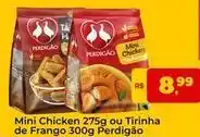 Tonin Superatacado Perdigão - mini chicken ou tirinha de frango oferta