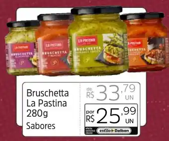 Supermercado Dalben Bruschetta La Pastina 280g oferta