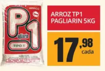 Pais e Filhos Supermercados Arroz TP1 Pagliarin 5kg oferta