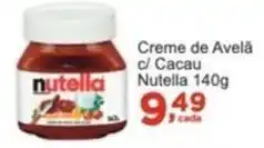 Rossi Supermercado Creme de Avelǎ c/ Cacau Nutella 140g oferta