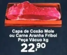 Rossi Supermercado Capa de Coxão Mole ou Carne Aranha Friboi Peça Vácuo kg oferta
