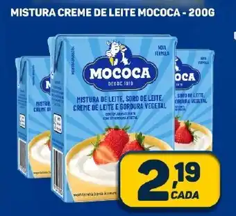 Dom Atacadista MISTURA CREME DE LEITE MOCOCA-200G oferta