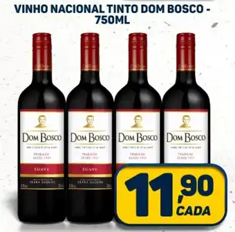 Dom Atacadista VINHO NACIONAL TINTO DOM BOSCO - 750ML oferta