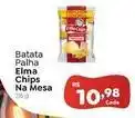 Novo Atacarejo Elma chips na mesa - batata palha oferta