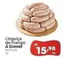 Novo Atacarejo A granel - linguiça de frango oferta