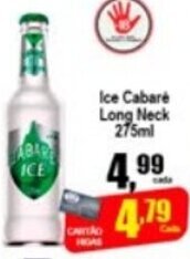 Higa's Supermercado Ice Cabare Long Neck 275ml oferta