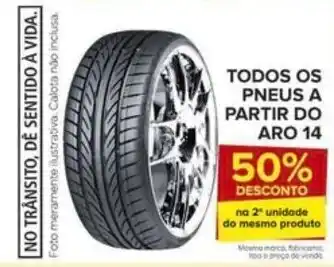 Carrefour TODOS OS PNEUS A PARTIR DO ARO 14 oferta