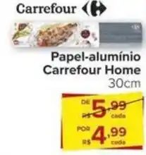 Carrefour Papel-alumínio Carrefour Home 30cm oferta