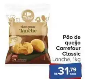Carrefour Pão de queijo Carrefour Classic Lanche, 1kg oferta
