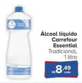 Carrefour Álcool líquido Carrefour Essential Tradicional 1 litro oferta