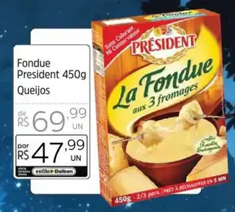 Supermercado Dalben Fondue President 450g Queijos oferta
