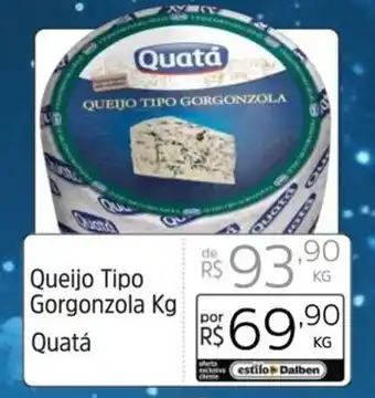 Supermercado Dalben Queijo Tipo Gorgonzola Kg Quatá oferta
