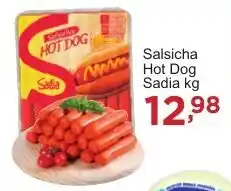 Rossi Supermercado Salsicha Hot Dog Sadia kg oferta