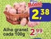 Rossi Supermercado Alho granel cada 100g oferta