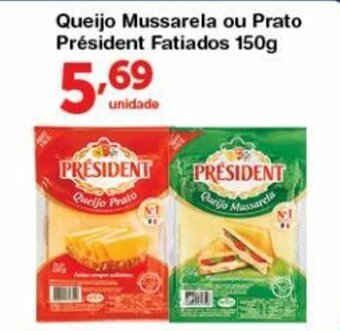 Queijo Mussarela ou Prato President Fatiado 150g
