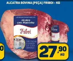 Dom Atacadista ALCATRA BOVINA (PEÇA) FRIBOI - KG oferta