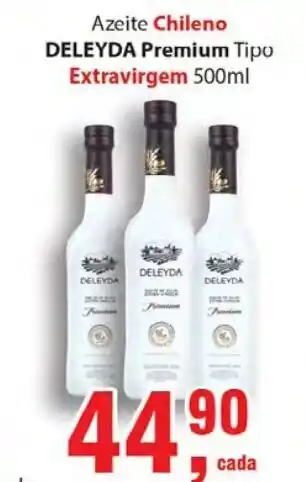 Supermercados Mundial Azeite Chileno Deleyda Premium Tipo Extravirgem 500ml oferta