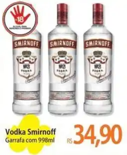 Atacadão Vodka Smirnoff Garrafa com 998ml oferta