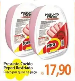 Atacadão Presunto Cozido Peperi Resfriado Preço por quilo na peça oferta