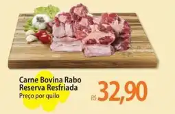 Atacadão Carne Bovina Rabo Reserva Resfriada Preço por quilo oferta
