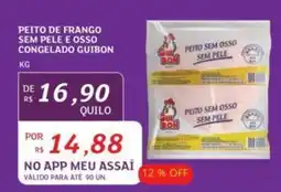 Assaí Atacadista PEITO DE FRANGO SEM PELE E OSSO CONGELADO GUIBON KG oferta
