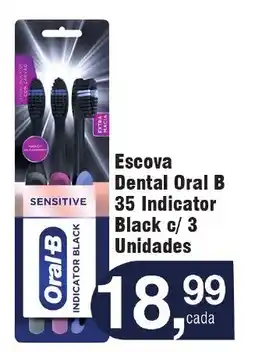 Royal Supermercados Escova Dental Oral B 35 Indicator Black c/ 3 Unidades oferta